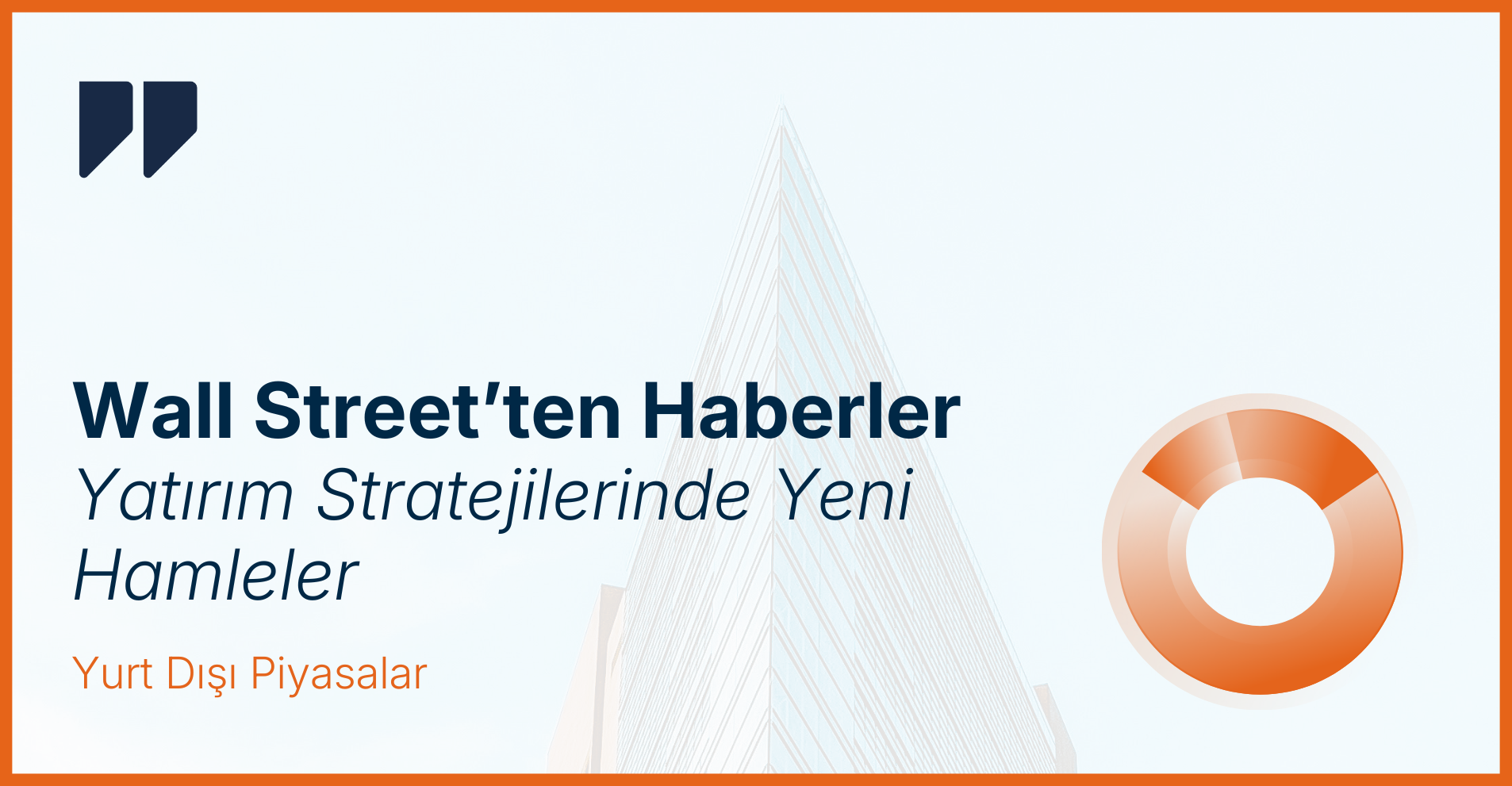 Yurt Dışı Piyasalar