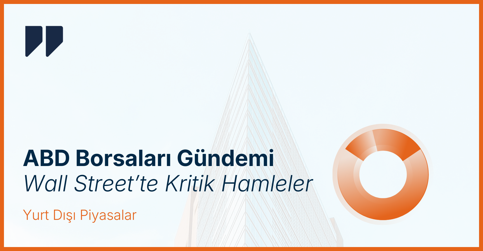 Yurt Dışı Piyasalar