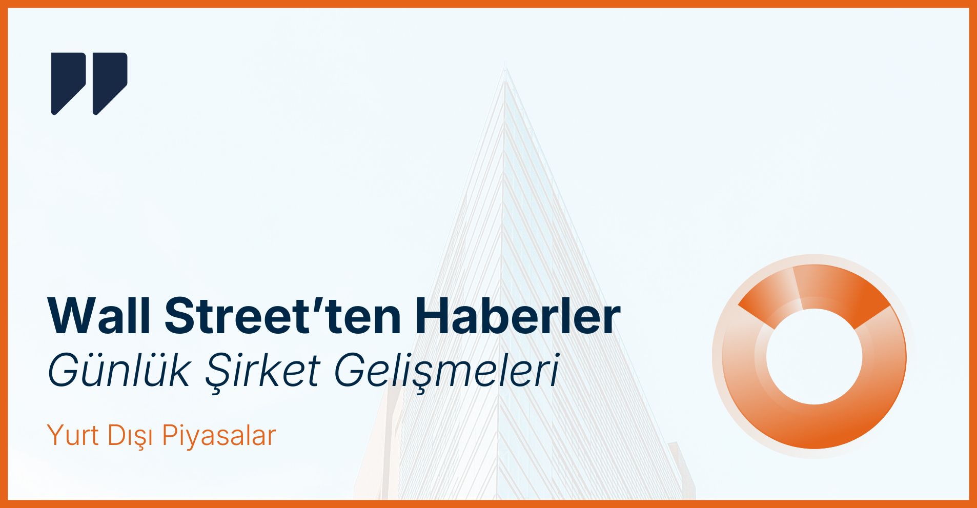 Yurt Dışı Piyasalar