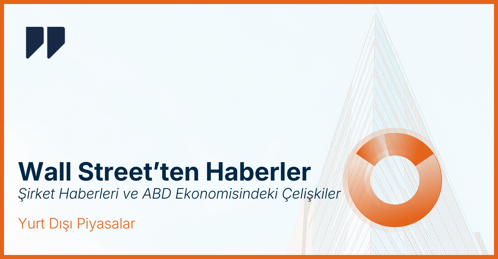 Yurt Dışı Piyasalar