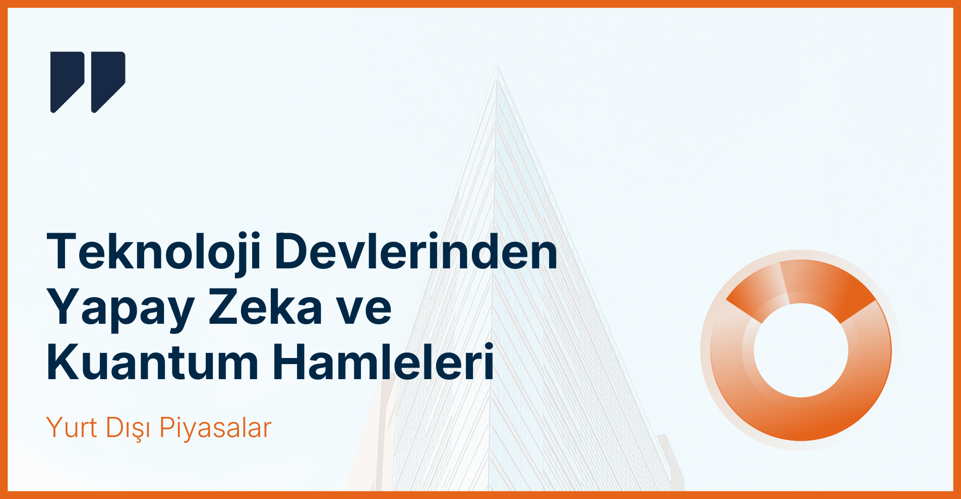 Yurt Dışı Piyasalar