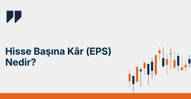 Fiyat Kazanç Oranı (F/K) Nedir, Nasıl Hesaplanır?